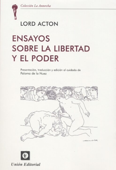 Ensayos sobre la libertad y el poder