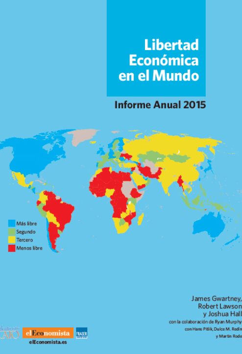 Libertad Económica en el Mundo: Informe Anual 2015